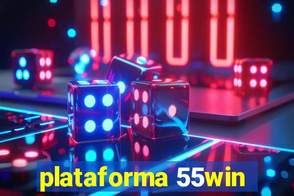 plataforma 55win